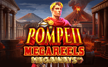 Pompeii Megareels Megaways