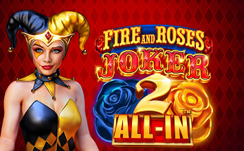 Fire and Roses Joker 2 All-In