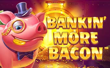 Bankin' More Bacon