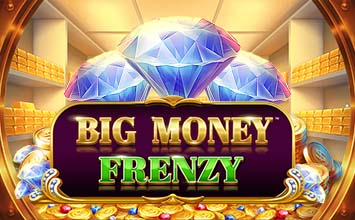 Big Money Frenzy