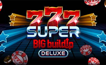 777 Super BIG BuildUp Deluxe