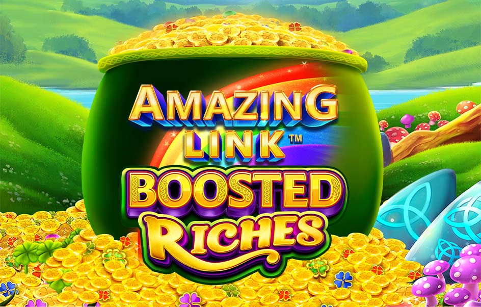 Amazing Link Boosted Riches