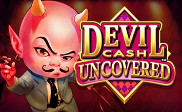 Devil Cash Uncovered