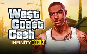 West Coast Cash Infinity Reels