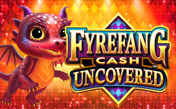 Fyrefang Cash Uncovered