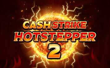 Cash Strike Hotstepper 2