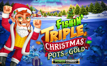 Fishin' Triple Christmas Pots of Gold POWER COMBO