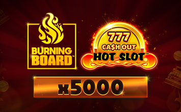 Hot Slot 777 Cash Out Burning Board