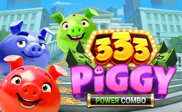333 Piggy Power Combo