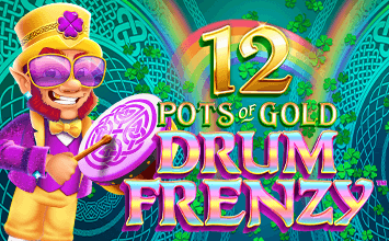 12 Pots of Gold Drum Frenzy