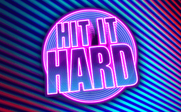 Hit it Hard