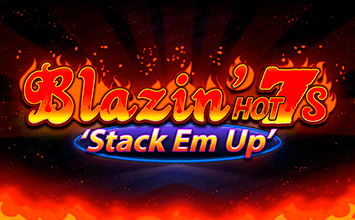 Blazin' Hot 7s Stack Em Up