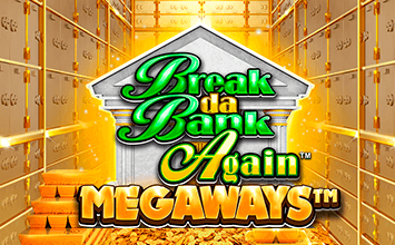 Break Da Bank Again MEGAWAYS
