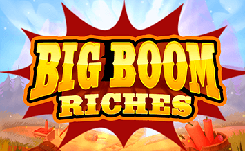 Big Boom Riches