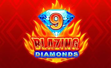 9 Blazing Diamonds